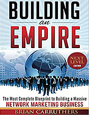 Building an Empire - Brian Carruthers