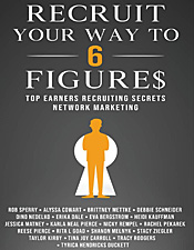 Recruit Your Way To 6 Figures - Rob Sperry