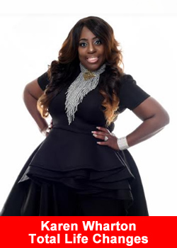 Total Life Changes, National Director, Karen "Coach K" Wharton