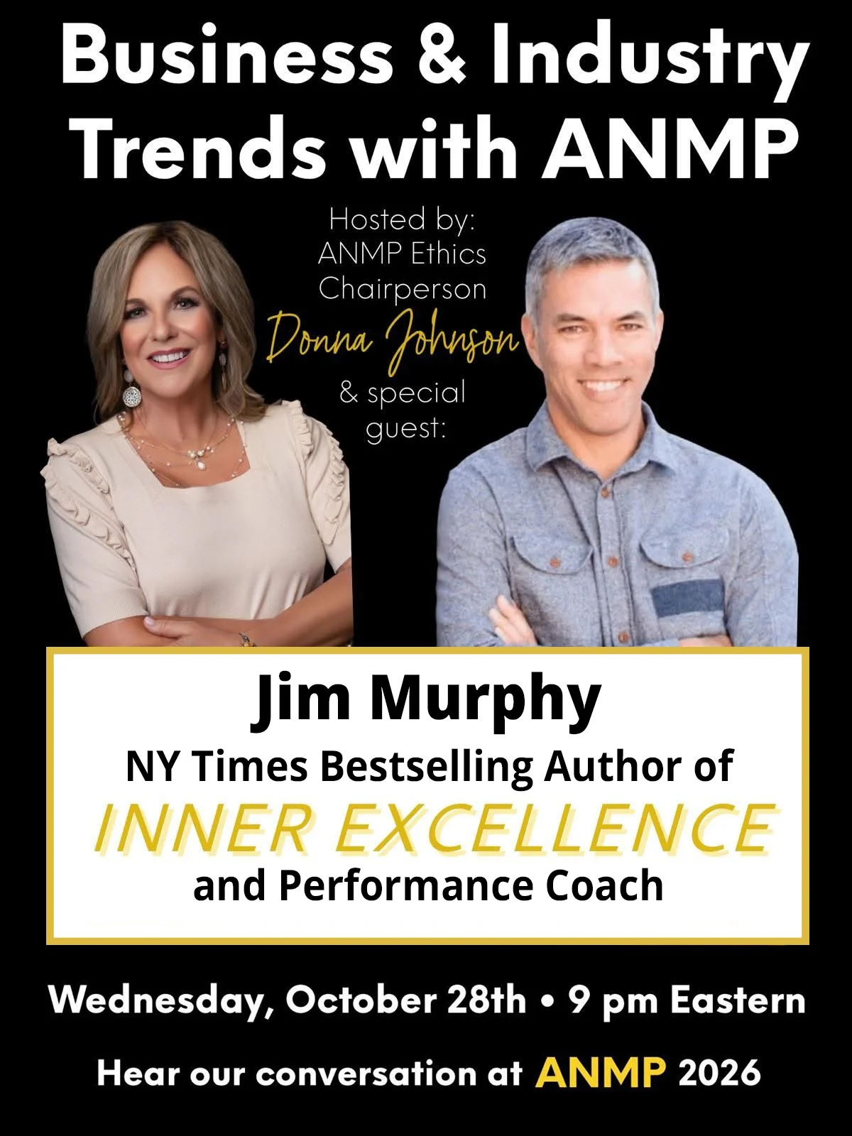 ANMP Business & Industry Trends podcast: Special Guest Jim Murphy, Bestselling Author of Inner Excellence, with Host Donna Johnson