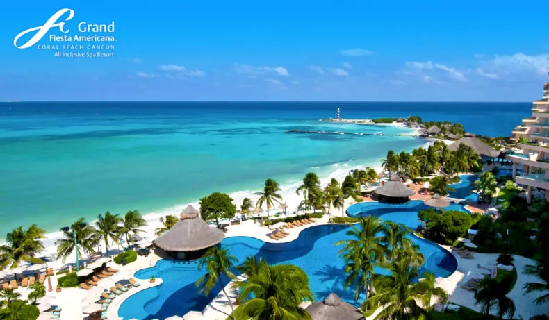 Grand Fiesta Americana Coral Beach Cancun 5 Star All-Inclusive Spa Resort, Bravenly Global Dream Trip
