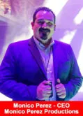 Monico Perez, CEO of Monico Perez Marketing Productions