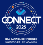 DSA Canada Connect 2025 Conference in Kelowna, BC