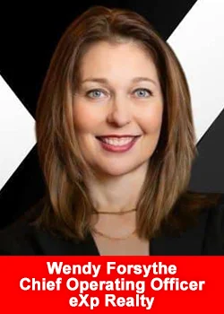 Wendy Forsythe, Chief Operating Officer (COO) of eXp Realty