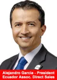 Alejandro García, President of the Ecuador Association of Direct Sales and 4Life General Manager