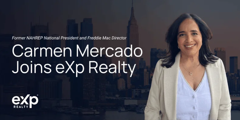 Carmen Mercado joins eXp Realty after serving as NAHREP National President and Freddie Mac executive