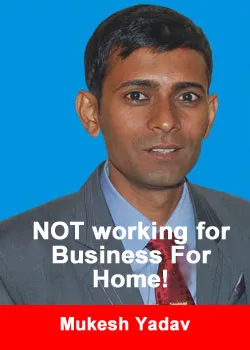 Mukesh Yadav, India, Business For Home