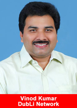 Vinod Kumar, DubLi Network