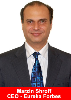 Marzin Shroff, CEO, Eureke Forbes