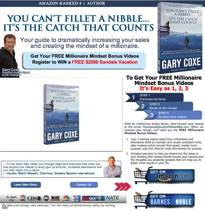 Gary Coxe - You Can't Fillet a Nibble...It's the Catch That Counts