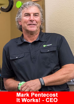 Mark Pentecost,CEO,ItWorks!