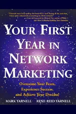 Your First Year In Network Marketing - Mark Yarnell
