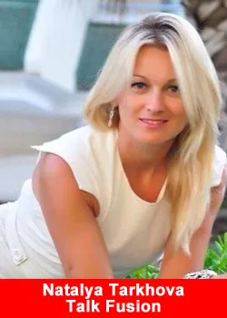 Natalya Tarkhova, Russia, Talk Fusion