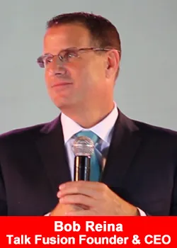 Talk Fusion, CEO Bob Reina