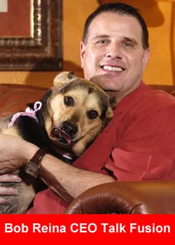 Bob Reina, CEO, Talk Fusion