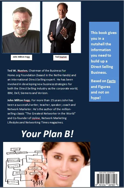 Your Plan B! John Milton Fogg and Ted W. Nuyten Your Plan B! John Milton Fogg and Ted W. Nuyten