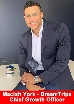 Maciah York, Co-Founder and Chief Growth Officer of DreamTrips, leading global expansion and growth initiatives.