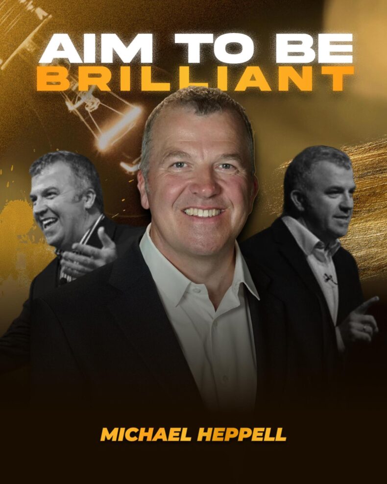 Michael Heppell smiling with text “Aim to Be Brilliant” above, and black-and-white images of him speaking in the background.